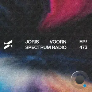 Joris Voorn - Spectrum Radio 473 (2026-05-15)