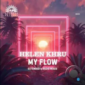 Helen Khru - My Flow (2026)