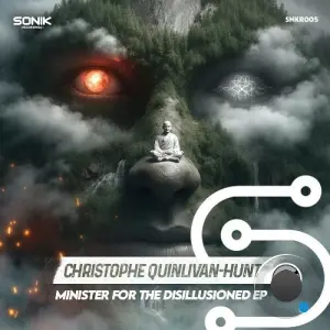 Christophe Quinlivan-Hunt - Minister For The Disillusioned Ep (2026)