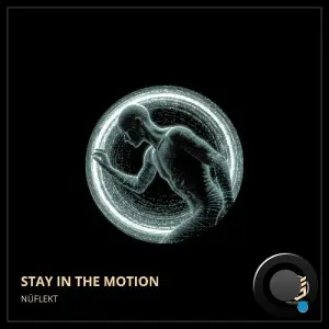 NüFlekt - Stay In The Motion (2026)