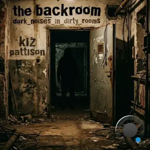 Kiz Pattison - The Backroom (2026)