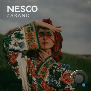 Nesco - Zarano (2026)