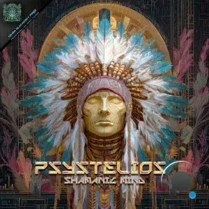 Psystelios - Shamanic Mind (2026)