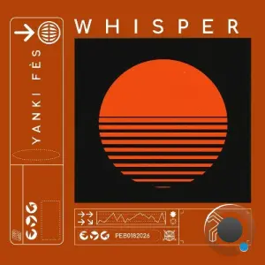 Yanki Fès - Whisper (2026)