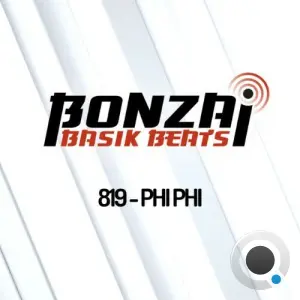 Phi Phi - Bonzai Basik Beats 819 (2026-05-15)