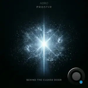 PROSTIR - Behind the Closed Door (2026)