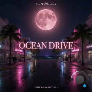 Vincenzo Luna - Ocean Drive (2026)
