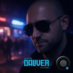 Shony Daliver - Kling (2026)