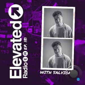 Salvione - Elevated Radio 181 (2026-05-16)