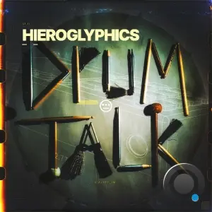 Hieroglyphics - Drum Talk (2026)