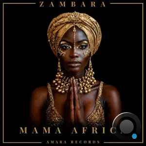 ZAMBARA - Mama Africa (2026)