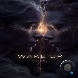 KronmDJ - Wake Up (2026)