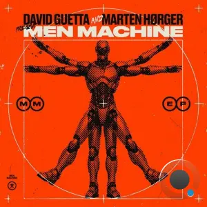 David Guetta & Marten HØrger & Men Machine & Congorock & Kenz - Men Machine Ep (Extended Mixes) (2026)