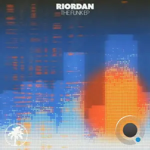 Riordan - The Funk Ep (2026)