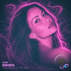 Rob3rta - The Good & The Bad (2026)