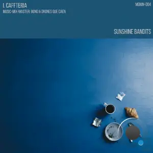Sunshine Bandits - Caffteria (2026)