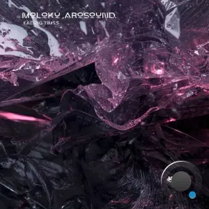 MOLOKÜ & Arosound - Fading Times (2026)