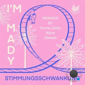 I'm Mady - Stimmungsschwankung (2026)