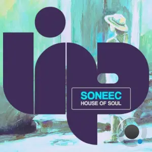 Soneec - House of Soul (2026)