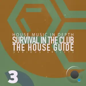 Survival in the Club: the House Guide, Vol. 3 (2026)