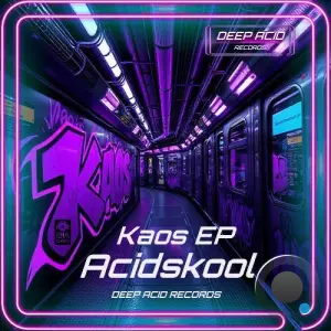Acidskool - Kaos (2026)