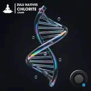 Zulu Natives - Chlorite (2026)