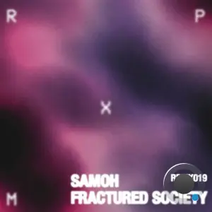 Samoh - Fractured Society (2026)