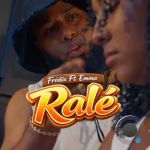 Frediix - RALÉ (Feat Emma) (2026)