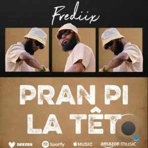 FREDIIX - Pran Pi La Têt (2026)