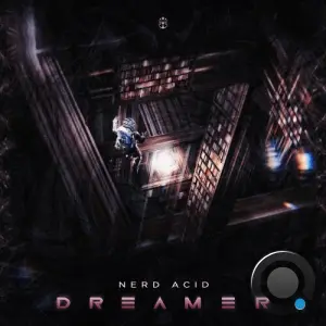 Nerd Acid - Dreamer (2026)