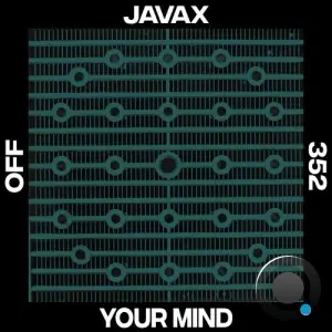 JAVAX - Your Mind (2026)