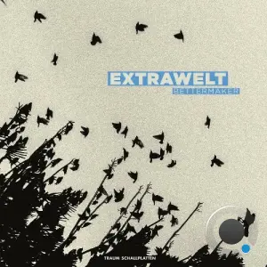 Extrawelt - Bettermaker (2026)