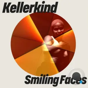 Kellerkind - Smiling Faces (2026)