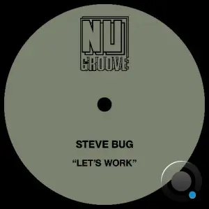 Steve Bug - Let's Work (2026)