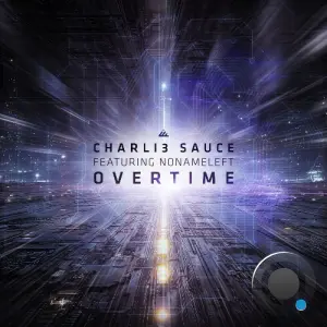 Charli3 Sauce - Overtime (2026)