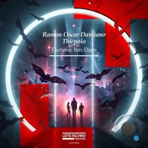 Ramon Oscar Damiano, Thiepolo - Electronic Bats Doors (2026)