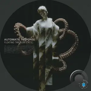 Automatic Response - Floating Through Static (2026)