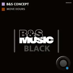 B And S Concept - Move Hours (2026)