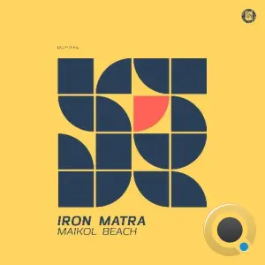 Maikol Beach - Iron Matra (2026)