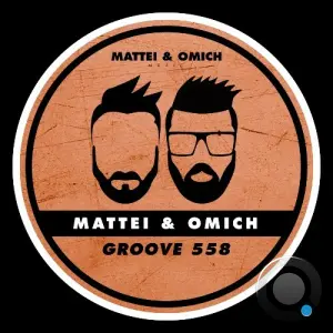 Mattei & Omich - Groove 558 (2026)