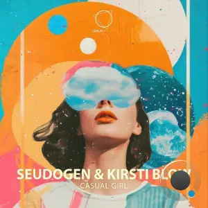 Seudogen & Kirsti Blow - Casual Girl (2026)