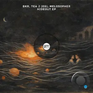 BKR, Tea J (EG), Melosopher - Hideout (2026)