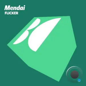 Mendai - Flicker (2026)