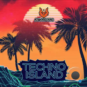 Anika D'arc - Techno Island 053 (2026-05-21)