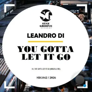 Leandro Di - You Gotta Let It Go (2026)