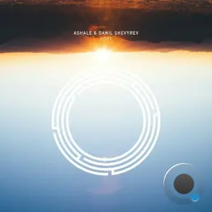 Ashale, Danil Shevyrev - Hope (2026)
