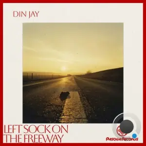 Din Jay - Left Sock On The Freeway (2026)