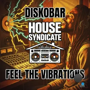 Diskobar - Feel The Vibrations (2026)