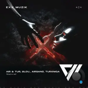 Air & Tur, blou., Airsand, TuraniQa - Teach Me (2026)