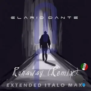 Elario Dante - Runaway (Remix) (2026)